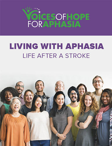 Living With Aphasia: Life After a Stroke